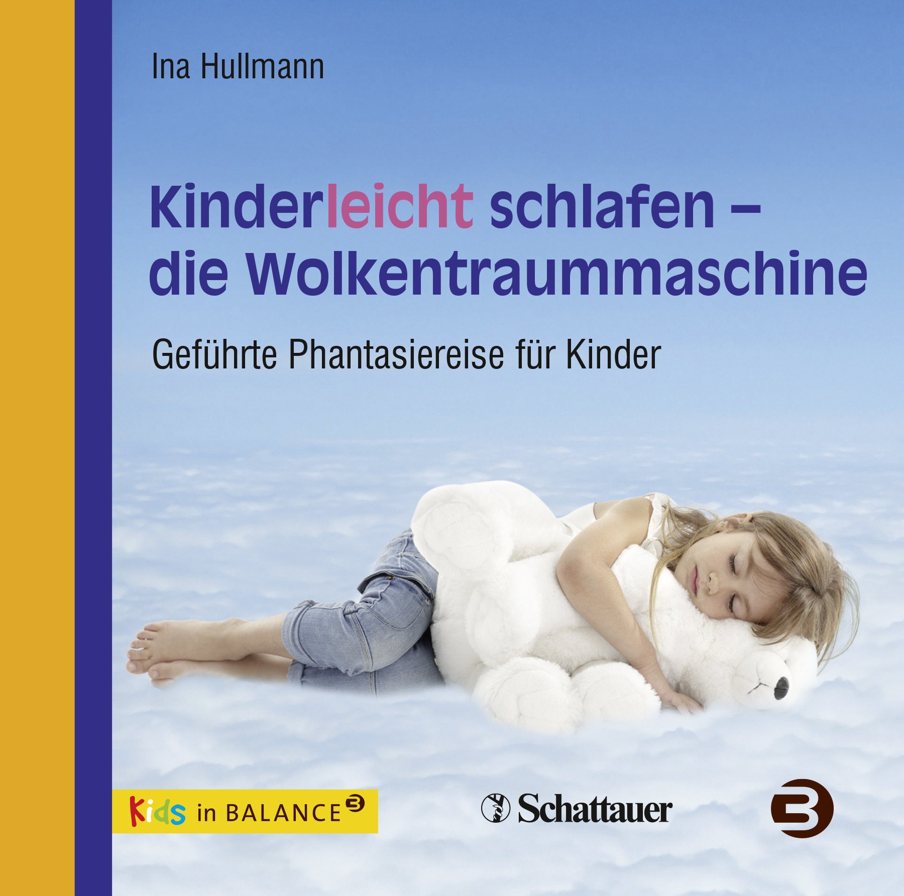 KINDERLEICHT SCHLAFEN - DIE WOLKENTRAUMMASCHINE Cover